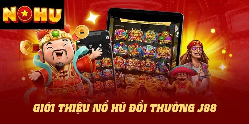 Những thuật ngữ thông dụng trong nổ hũ J88